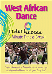 West African Dance Instant Recess�: 10 Minute Fitness Break! (DVD)