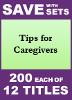 Tips for Caregivers Set of 12
