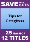 Tips for Caregivers Set of 12