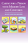 Caring for a Person with Memory Loss and Confusion