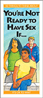 You're Not Ready to Have Sex If...