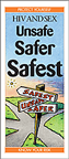 HIV and Sex: Unsafe, Safer, Safest