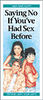 Saying No If You've Had Sex Before