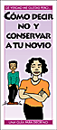 C�mo decir no y conservar a tu novio
