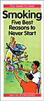 Smoking: Five Best Reasons to Never Start