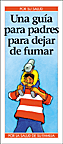 Una gu�a para padres para dejar de fumar