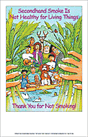 Secondhand Smoke Is Not Healthy...Things (Take-Home Poster)