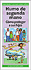 Humo de segunda mano: C�mo proteger a sus hijos