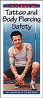 Lex's Guide to Tattoo and Body Piercing Safety