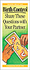 Birth Control: Share These Questions with Your Partner