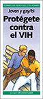 Joven y gay: Prot�gete contra el VIH