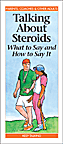 Talking About Steroids: What to Say and How to Say It