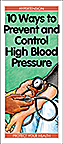 10 Ways to Prevent and Control High Blood Pressure