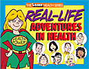 Real-Life Adventures in Health