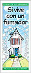Si vive con un fumador