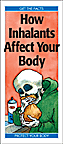 How Inhalants Affect Your Body