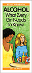 Alcohol: What Every Girl Needs to Know