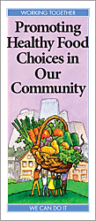 Promoting Healthy Food Choices in Our Community