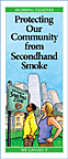 Protecting Our Community from Secondhand Smoke