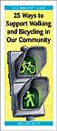 25 Ways to Support Walking and Bicycling in Our Community