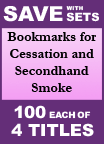 Bookmarks For Cessation and Secondhand Smoke Set of 4