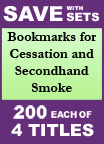 Bookmarks For Cessation and Secondhand Smoke Set of 4