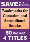 Bookmarks For Cessation and Secondhand Smoke Set of 4