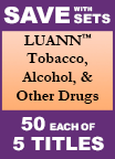 Luann Tobacco, Alcohol and Other Drugs Set of 5