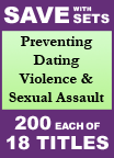 Preventing Dating Violence & Sexual Assault Set of 18