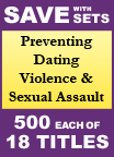Preventing Dating Violence & Sexual Assault Set of 18