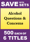 Alcohol Questions & Concerns Set of 6