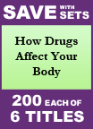 How Drugs Affect Your Body Set of 6