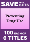 Preventing Drug Use Set of 6