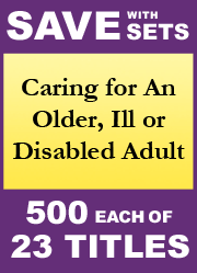 Caring for an Older, Ill or Disabled Adult Set of 23
