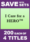 I Care for a HERO� Set of 4