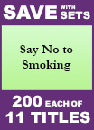 Say No To Smoking Set of 11