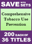 Comprehensive Tobacco Use Prevention Set of 36