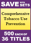 Comprehensive Tobacco Use Prevention Set of 36
