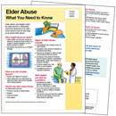 5581e Elder Abuse: What You Need to Know 5583e Elder Abuse: What You Need to Know
