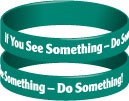 If You See Something - Do Something! Wristband