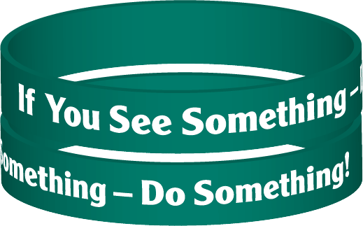 If You See Something - Do Something! Wristband