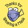 Thanks for Wearing a Mask (Sticker)