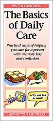 The Basics of Daily Care
