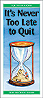 It's Never Too Late to Quit