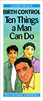 Birth Control: Ten Things a Man Can Do