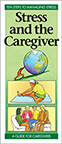 Stress and the Caregiver