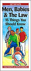 Men, Babies & The Law: 15 Things You Should Know