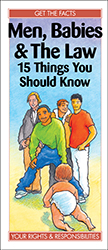 Men, Babies & The Law: 15 Things You Should Know
