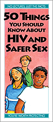 50 Things You Should Know About HIV and Safer Sex