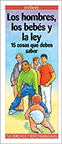 Los hombres, los bebs y la ley: 15 cosas que debes saber